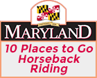 Visit Maryland's '10 Places to go Horseback Riding'